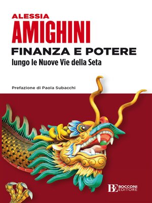 cover image of Finanza e potere lungo le Nuove Vie della Seta